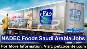 Exciting Job Opportunities at Nadec Foods Saudi Arabia